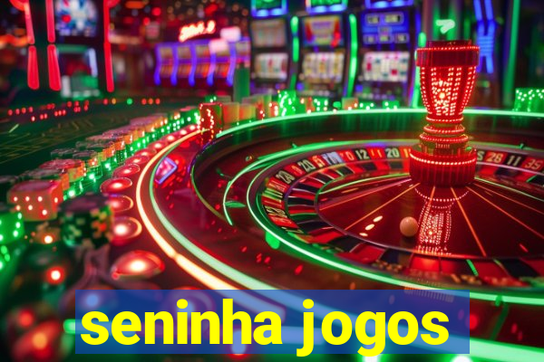 seninha jogos